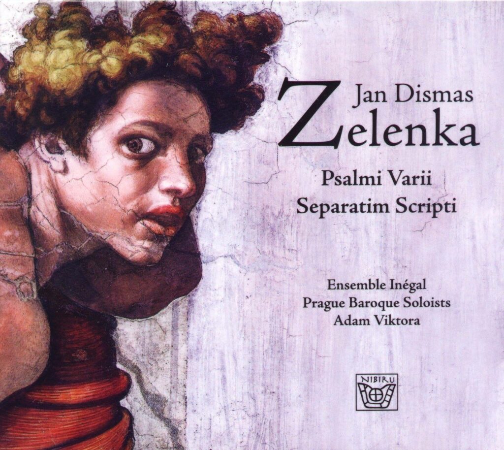 Zelenka J.D. Psalmi Varii Separatim Scripti / Prague Baroque Soloists, Ensemble Inégal