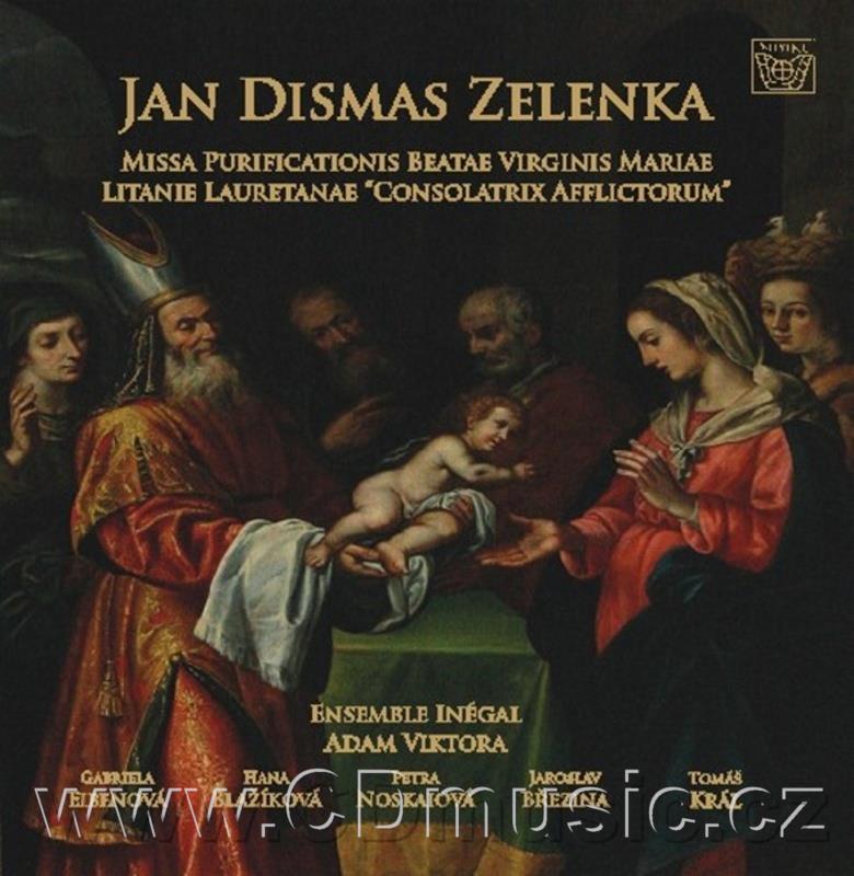 Zelenka J.D. Missa Purifications Beatae Virginis Mariae, Litaniae Lauretanae / A.Viktora